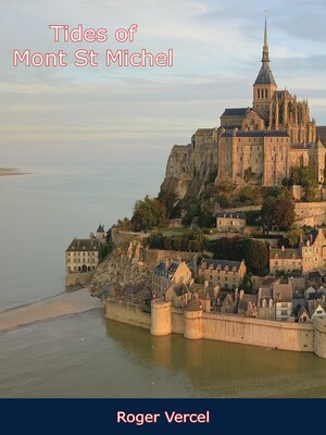 cover image of Tides of Mont St Michel